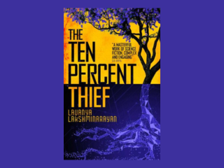 The Ten Percent Thief by Lavanya Lakshminarayan