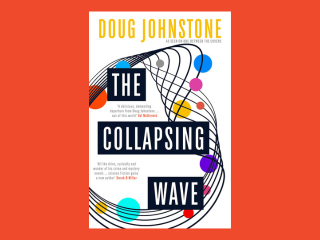 The Collapsing Wave by Doug Johnstone