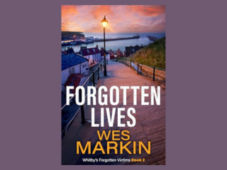 Forgotten Lives by Wes Markin